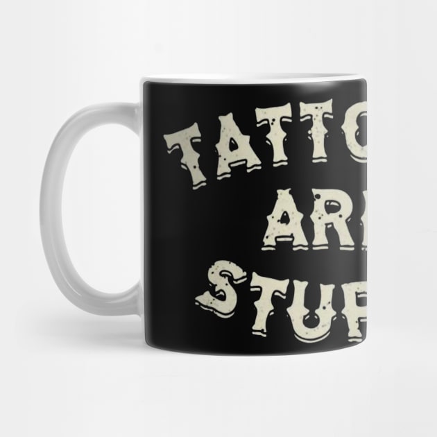 Tattoos are stupid by mdr design